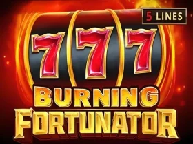 Burning Fortunator